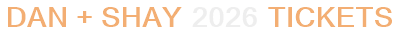 Dan + Shay 2026 Tickets
